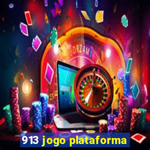 913 jogo plataforma